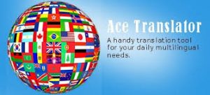 Ace Translator 16.4 Crack and Serial key Full Free Download 2021