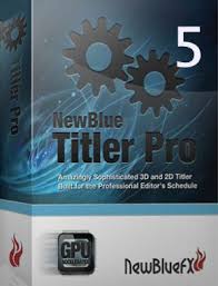 NewBlueFX Titler Pro 7 Ultimate 7.7.210515 Crack + Full Key